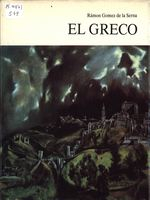 Serna, de la, Ramon Gomez.  El Greco
