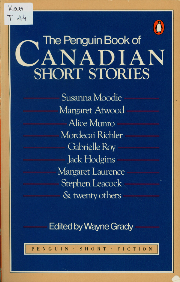 The Penguin Book of Canadian Short stories The Penguin Book of Canadian Short stories